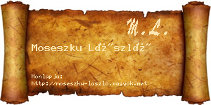 Moseszku László névjegykártya